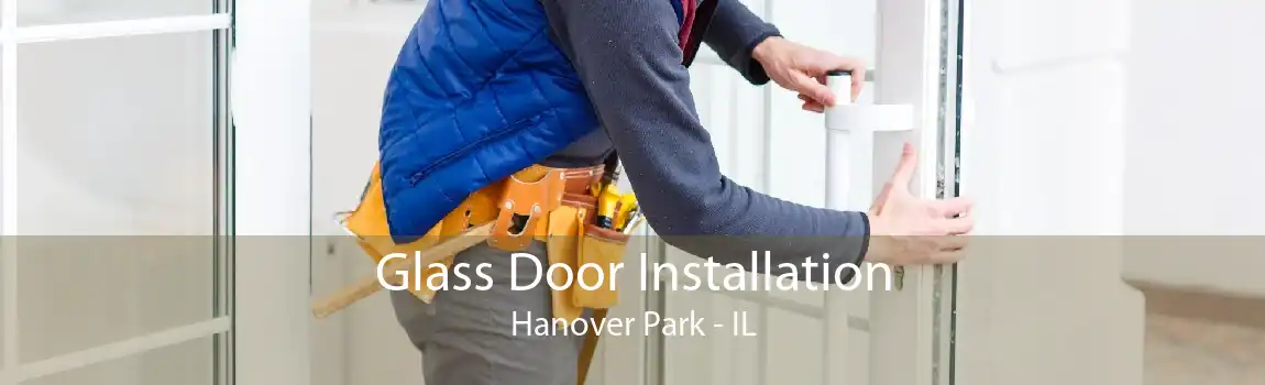 Glass Door Installation Hanover Park - IL