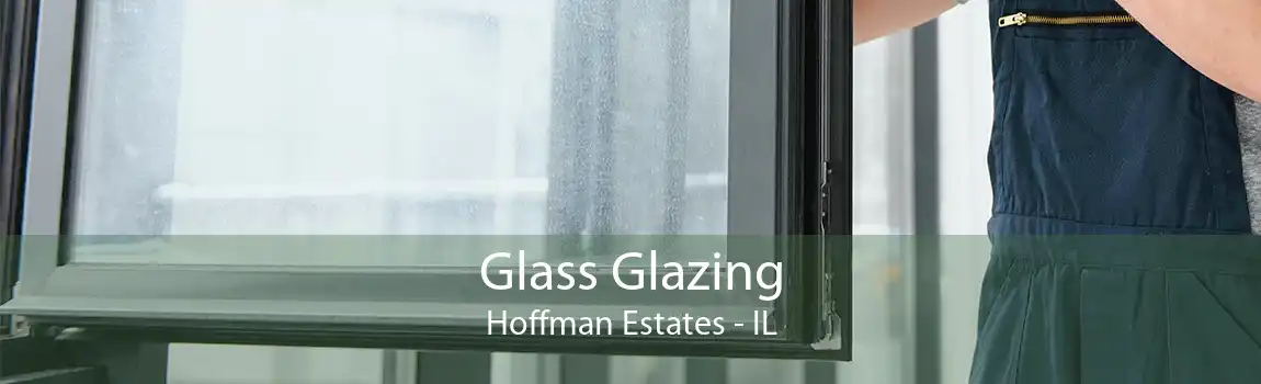 Glass Glazing Hoffman Estates - IL