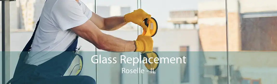 Glass Replacement Roselle - IL