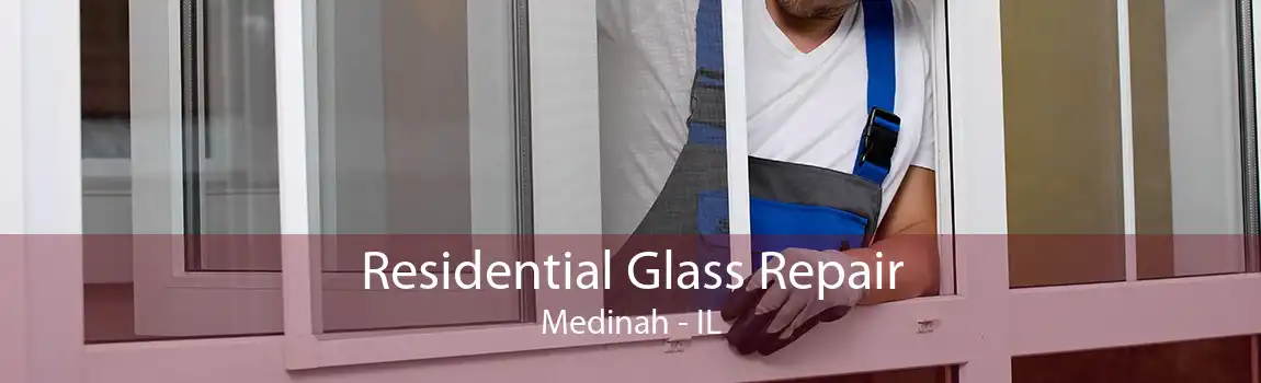Residential Glass Repair Medinah - IL